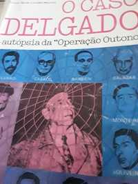 O Caso Delgado _ A Sibila uma superacao inconclusa