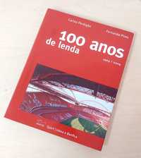 Livro "Benfica - 100 anos de lenda"