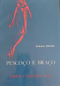 Síndromes Dolorosos Pescoço e Braços Livro em bom estado