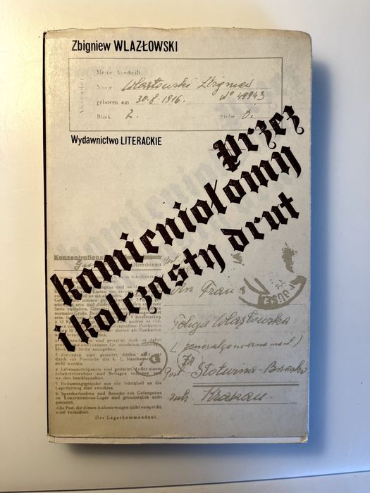 Książka "Przez kamieniołomy i kolczasty drut"