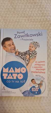 Paweł Zawitkowski Mamo Tato co Ty na to? Nowa książka