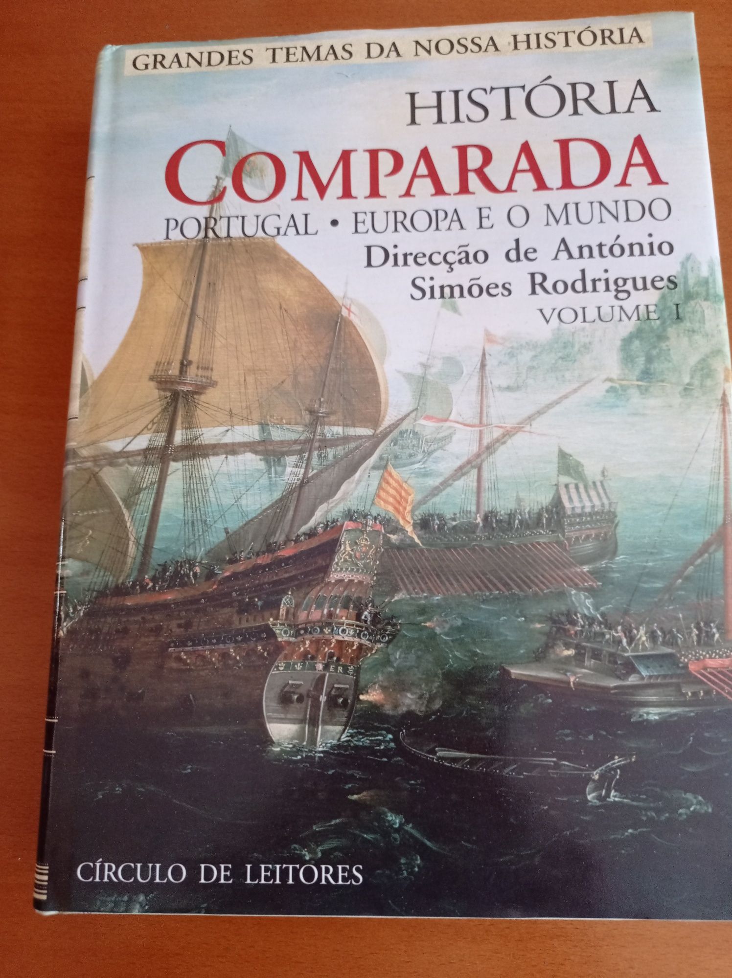 2 livros volume 1 e volume 2 História comparada de Antônio Simões Rodr