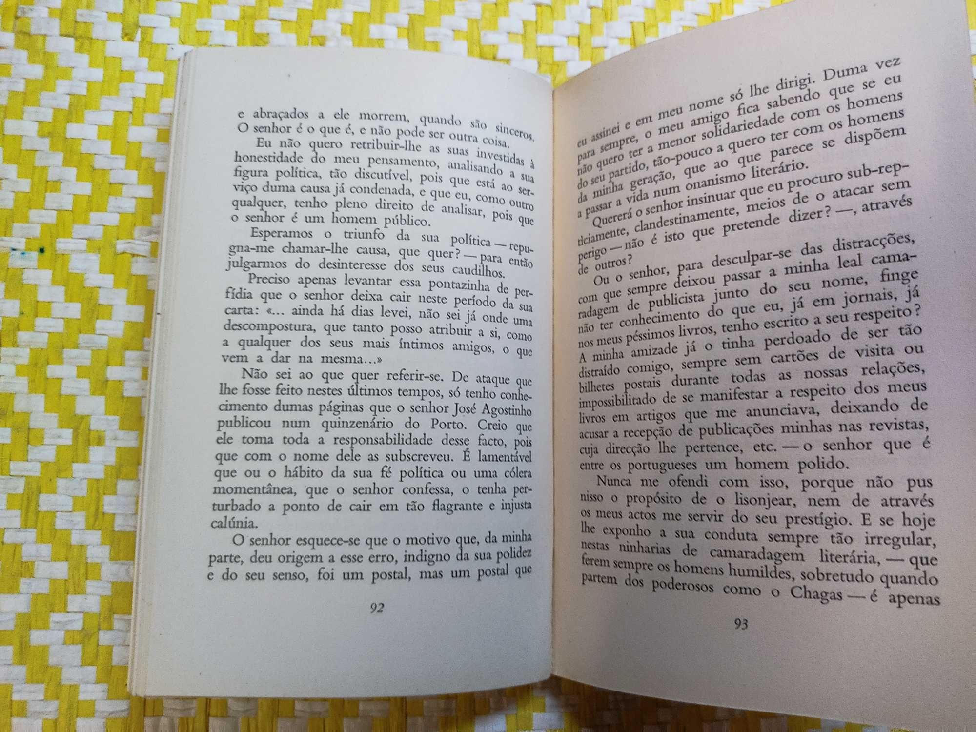 Correspondência Literária e política com João Chagas 
I Volume