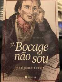 Já Bocage Não Sou
de José Jorge Letria