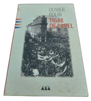 Tigre de Papel, de Olivier Rolin