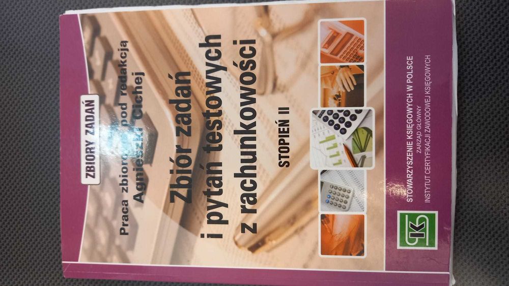 Zbiór zadań i pytań testowych z rachunkowości, Agnieszka Cicha
