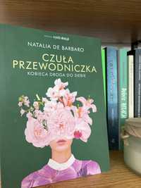 Czuła przewodniczka Natalia de Barbaro Kobieca driga do siebie