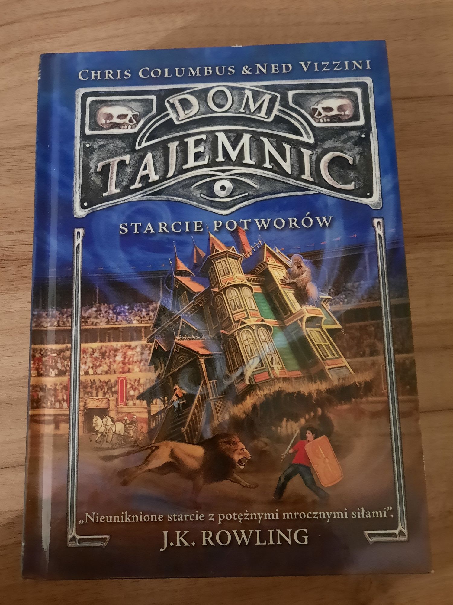 Dom Tajemnic Starcie Potworów Chris Columbus (tom 2)