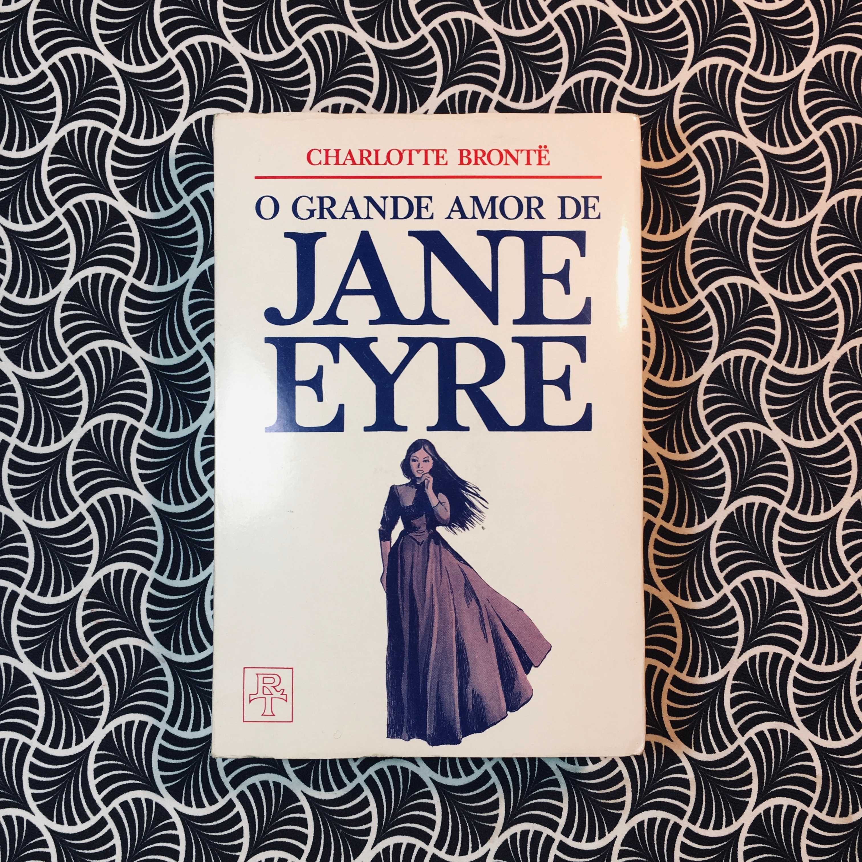 O Grande Amor de Jane Eyre - Charlotte Bronte
