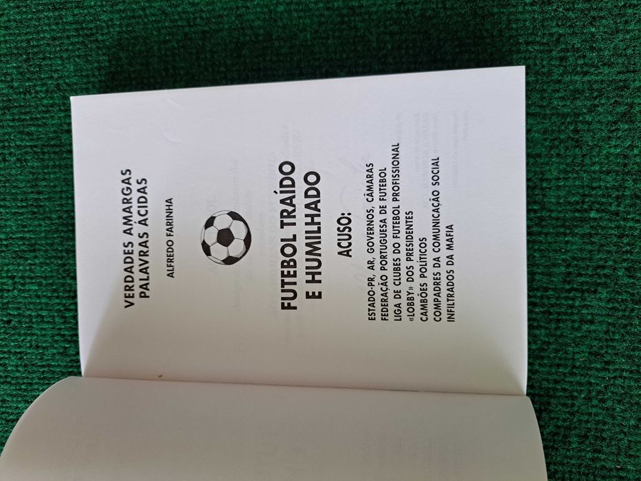 Futebol traído e humilhado - Alfredo Farinha