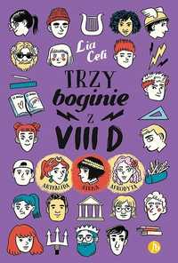 Trzy Boginie Z Viii D, Lia Celi