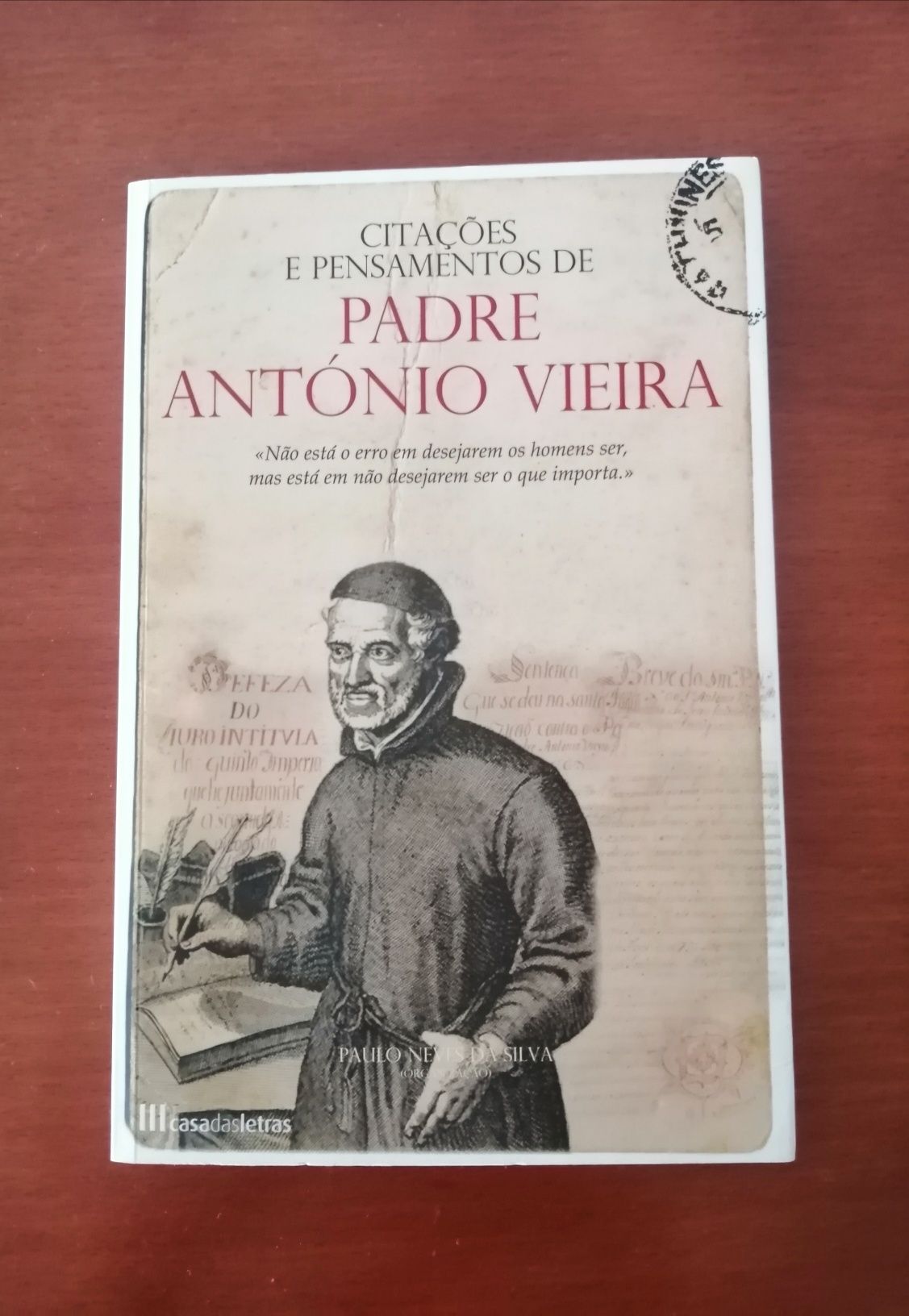 Livro de Padre António Vieira - Citações e Pensamentos como Novo.