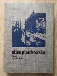 Anna Rynkowska - Ulica Piotrkowska 1970r