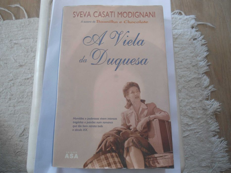 A Viela da Duquesa de Sveva Casati Modignani