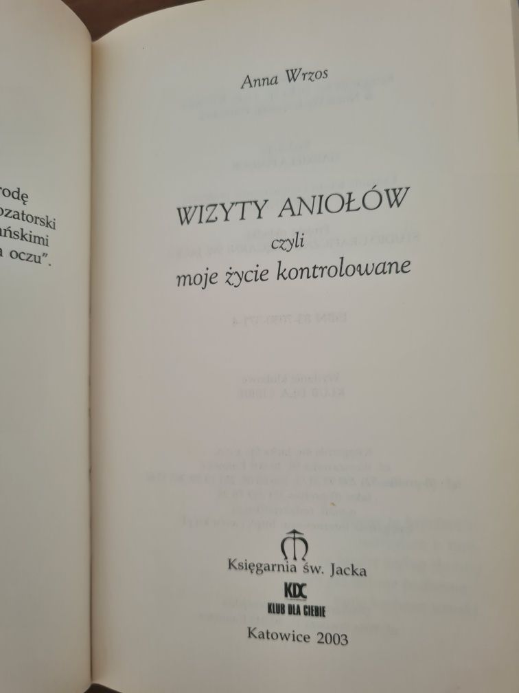 Wizyty Aniołów czyli moje życie kontrolowane - Anna Wrzos