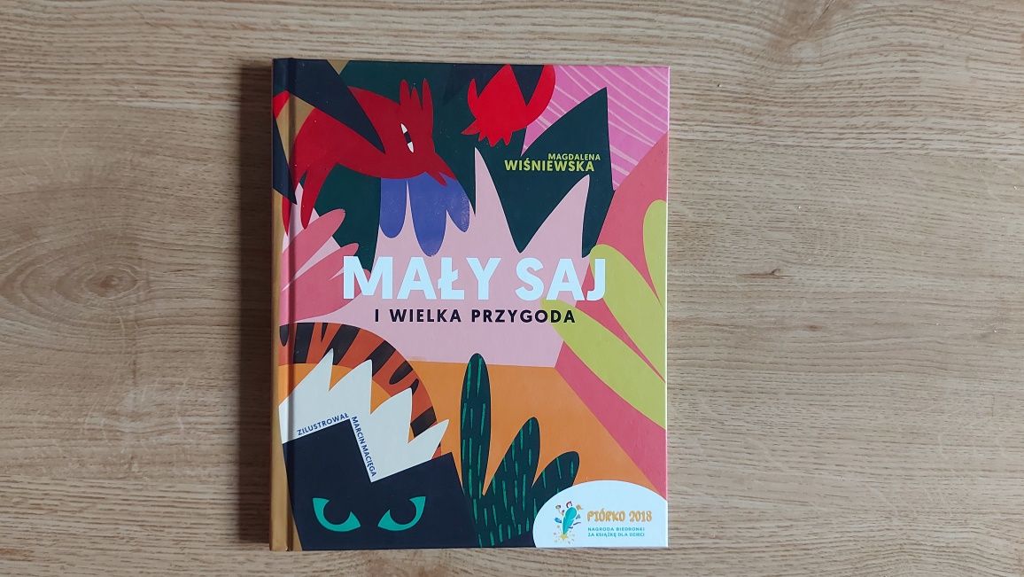 Mały Saj i wielka przygoda. Piórko Bieronki