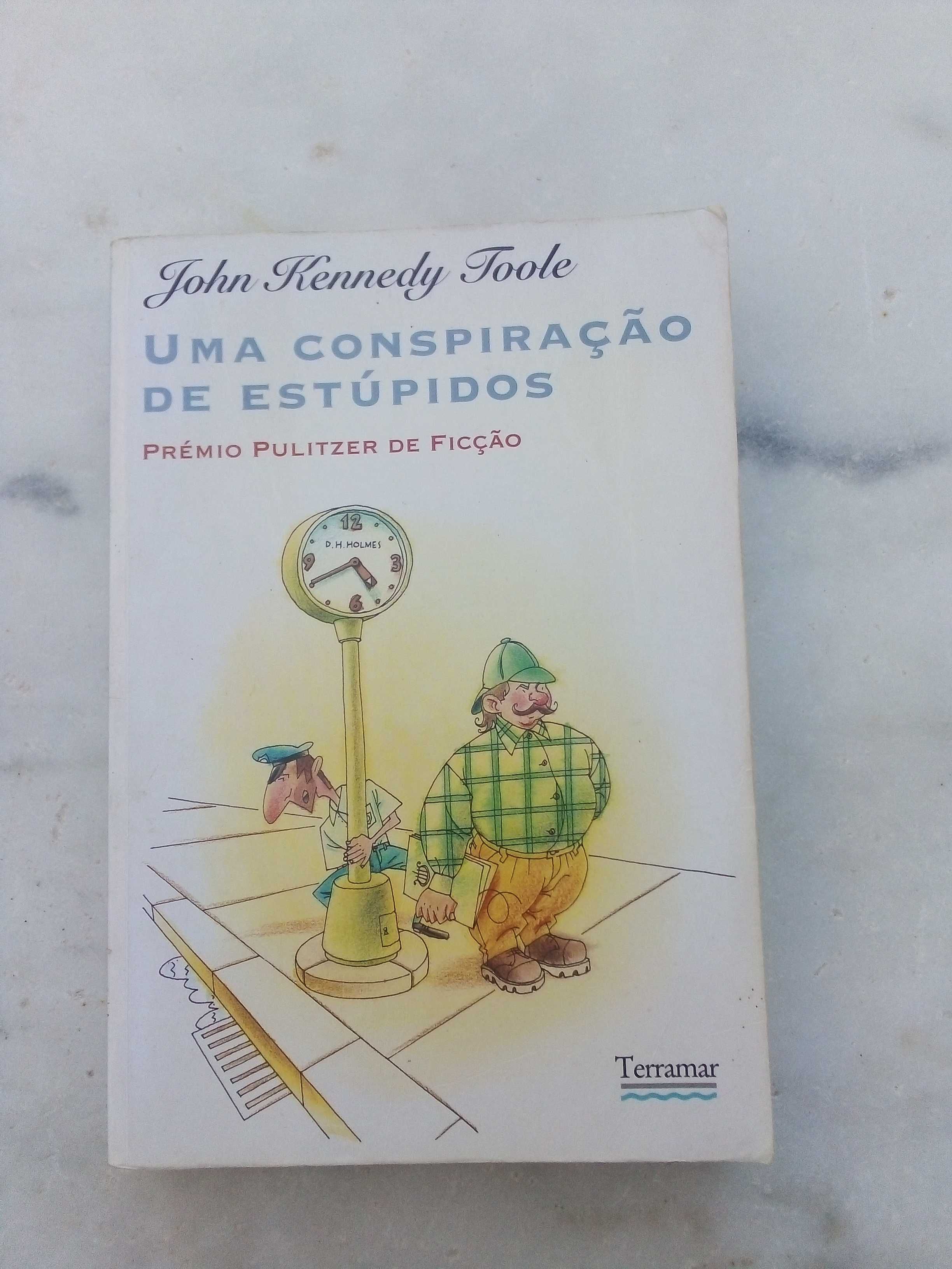 Uma conspiração de estúpidos - John Kennedy Toole