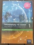 Informatyka na czasie 1.  Zakres podstawowy