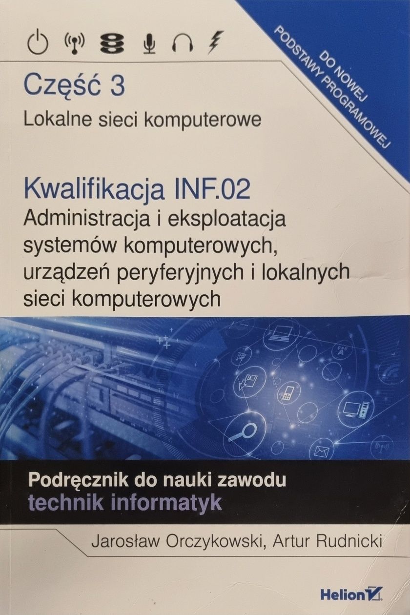 Lokalne sieci komputerowe. Kwalifikacja INF.02