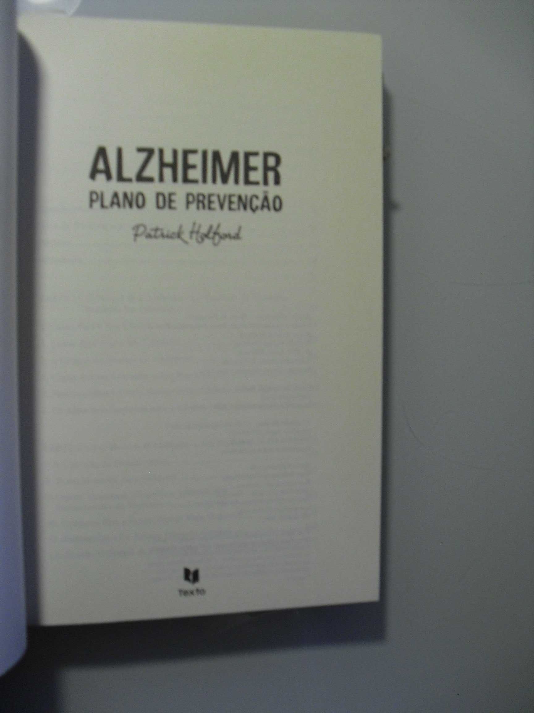 Holford (Patrick);Alzheimer-Plano de Prevenção