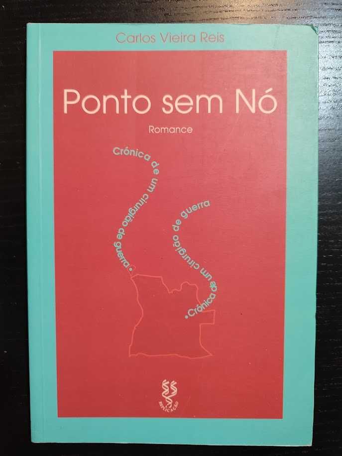 (Env. Incluído) Ponto Sem Nó de Carlos Vieira Reis