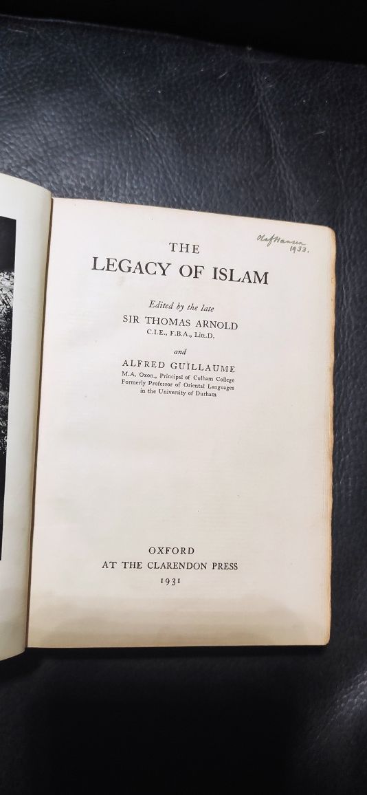 "The legacy of islam" Oxford 1931