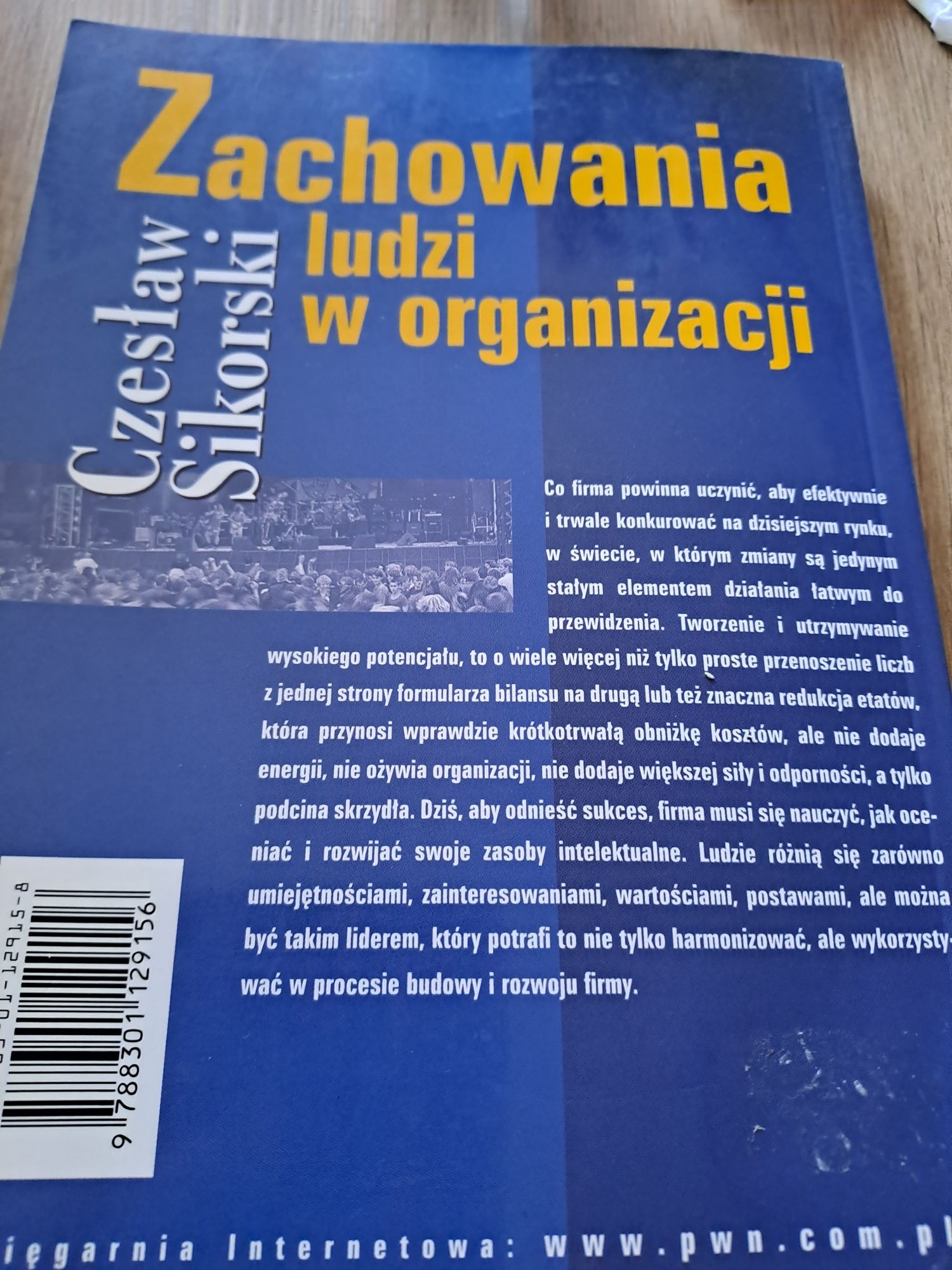 Czesław Sikorski  Zachowania ludzi w organizacji