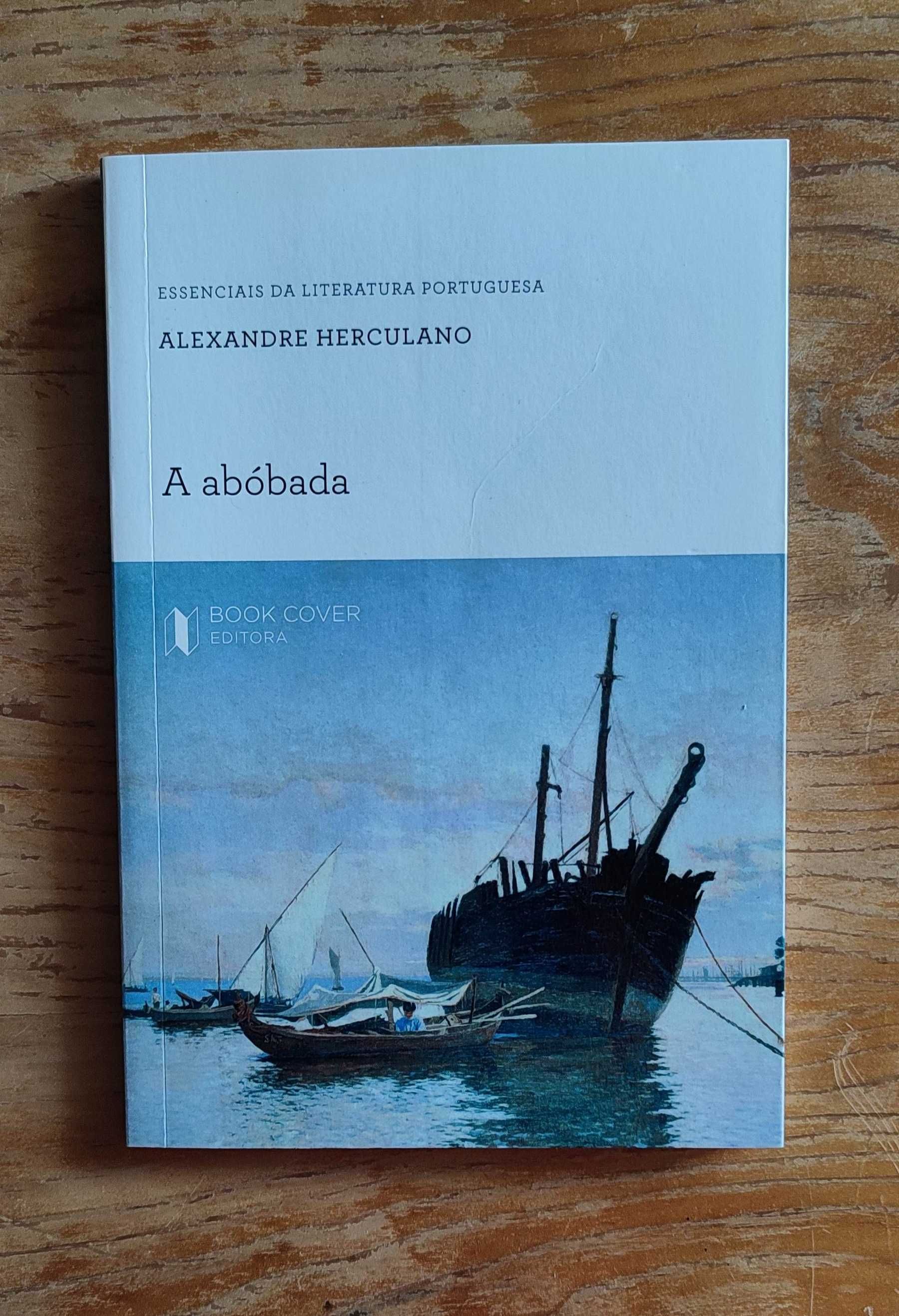 Alexandre Herculano - A abóbada