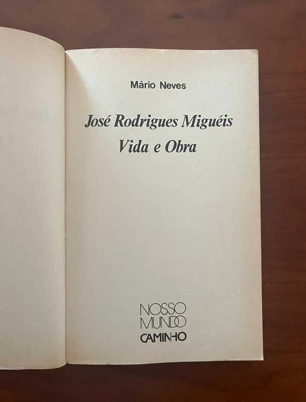 "José Rodrigues Miguéis - Vida e Obra"