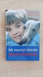 Książka "Jak nauczyć dziecko odpowiedzialności"