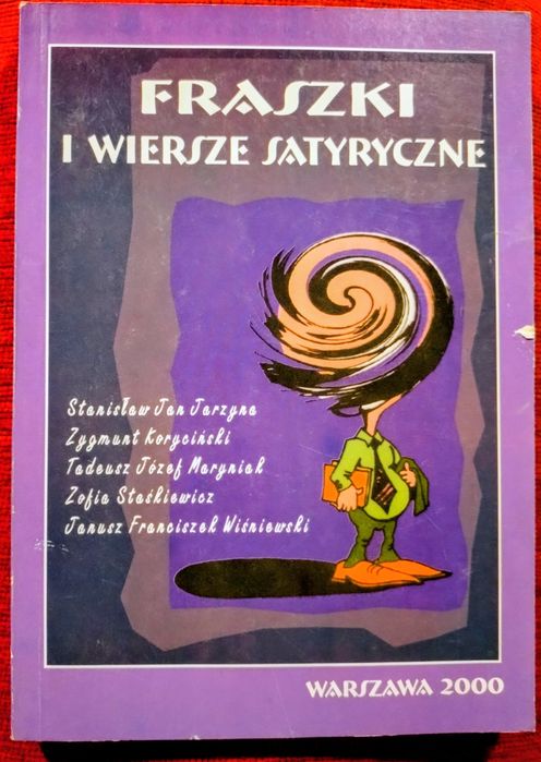 Fraszki i wiersze satyryczne.