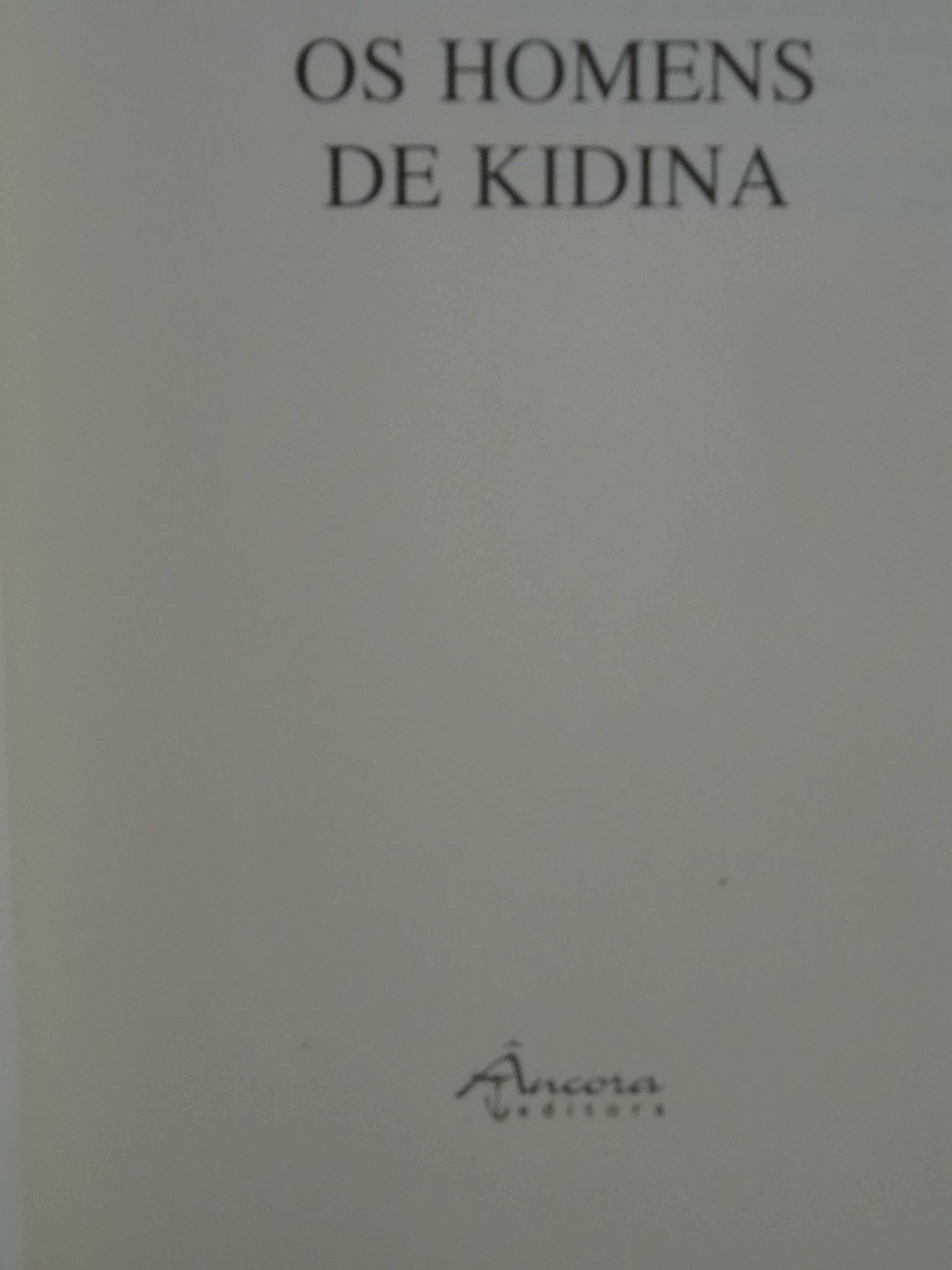 Os Homens de Kidina de Ângela Leite