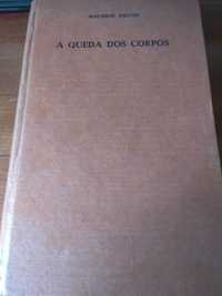 Maurice Druon - A queda dos corpos