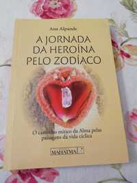 "A Jornada da Heroína pelo Zodíaco"