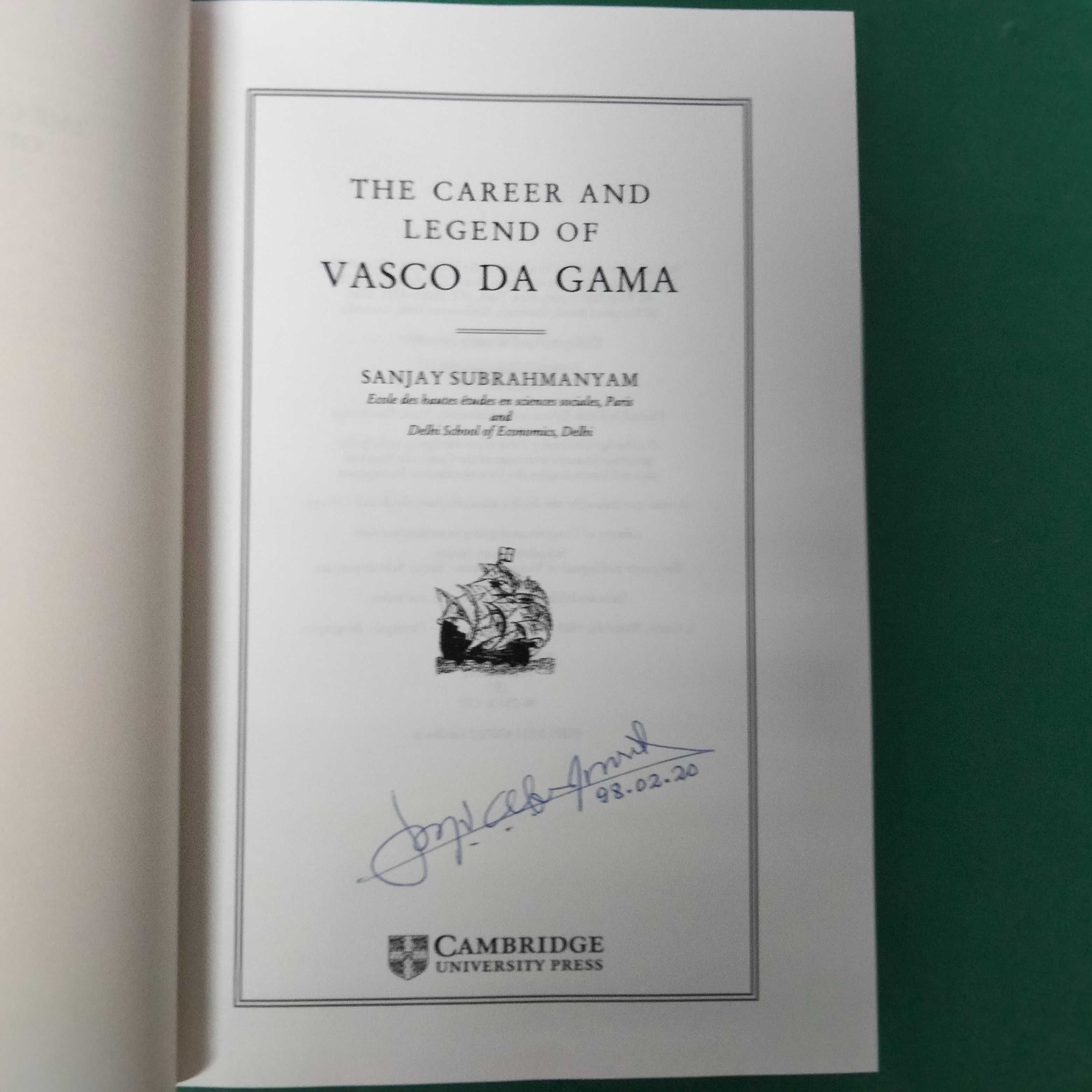 The Carrer and Legend of Vasco da Gama - Sanjay Subrahmanyam