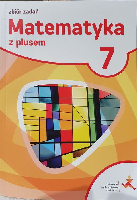 Matematyka z plusem 7 Zbiór zadań