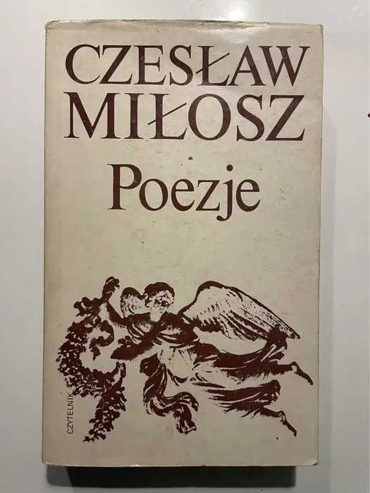 Czesław Miłosz - To, Zniewolony umysł, Zaczynając od moich ulic i inne