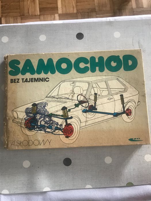 Książka pt.” Samochód bez tajemnic „ autor Adam Słodowy