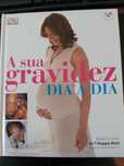 A Sua Gravidez Dia a Dia