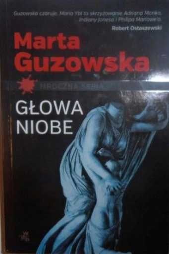 Głowa Niobe Marta Guzowska