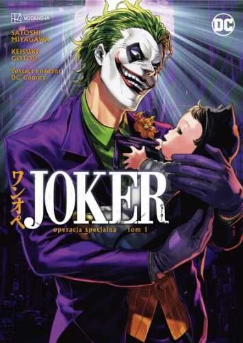 Operacja specjalna T.1 Joker - Satoshi Miyagawa, Keisuke Gotou, Paweł