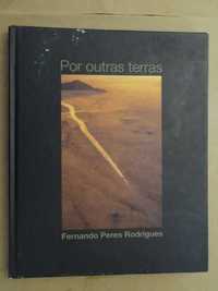 Por Outras Terras de Fernando Peres Rodrigues