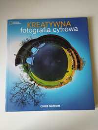 Kreatywna fotografia cyfrowa