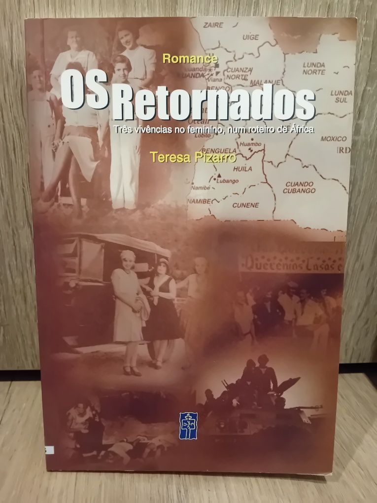 Os Retornados • Teresa Pizzarro