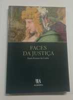 Faces da Justiça, de Paulo Ferreira da Cunha