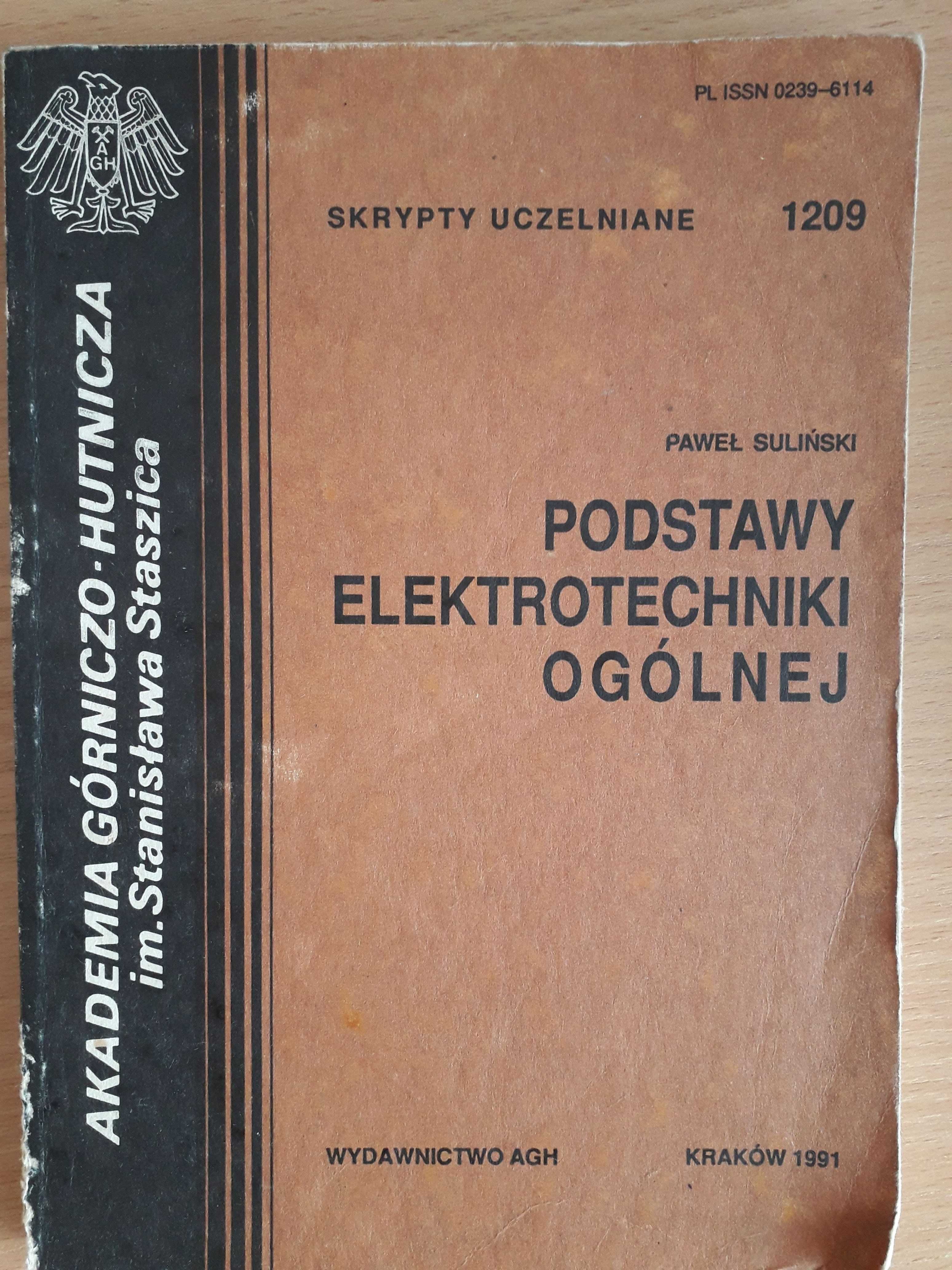 Podstawy elektrotechnik ogólnej. Paweł Suliński