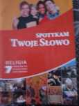 Spotykam Twoje Słowo katechizm klasa 7 Gaudium