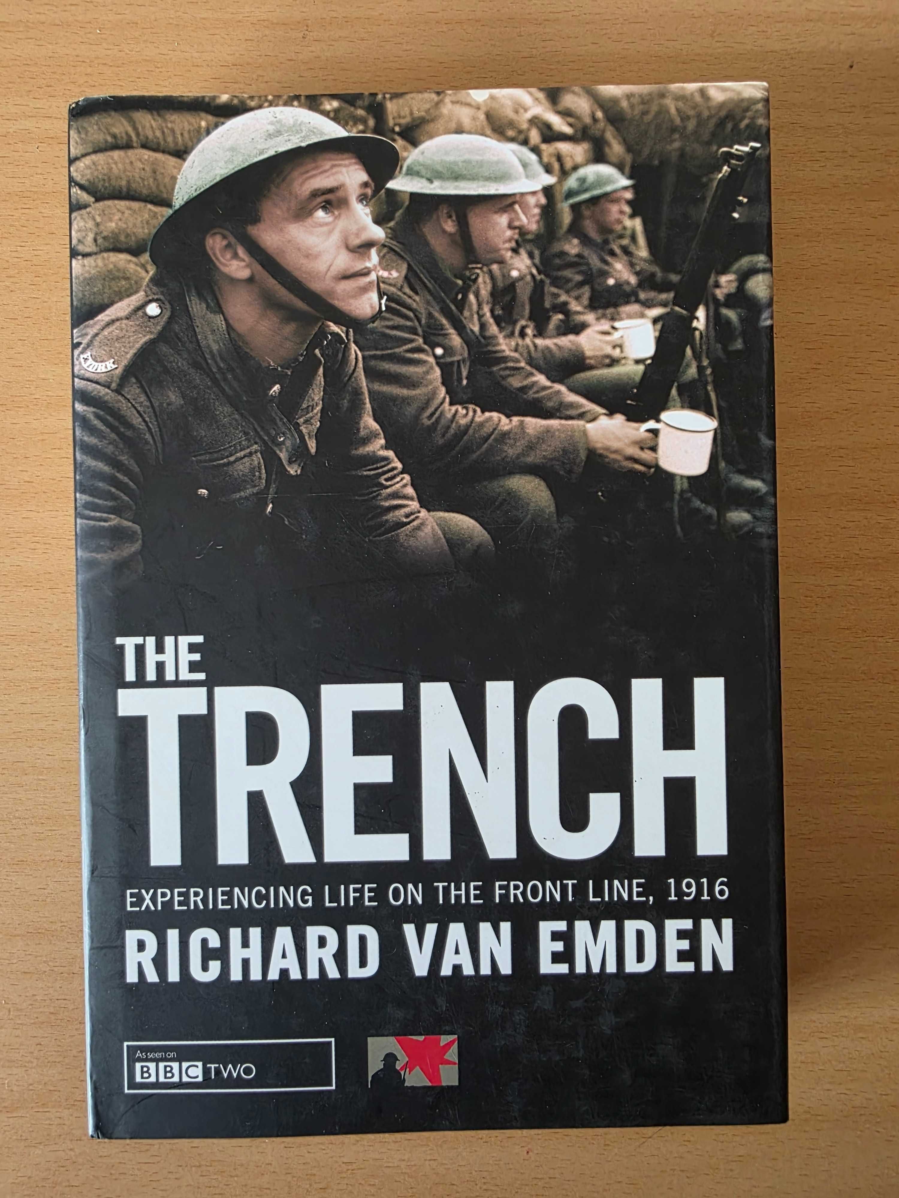 Livro "The Trench: Experiencing Life on the Front Line 1916"
