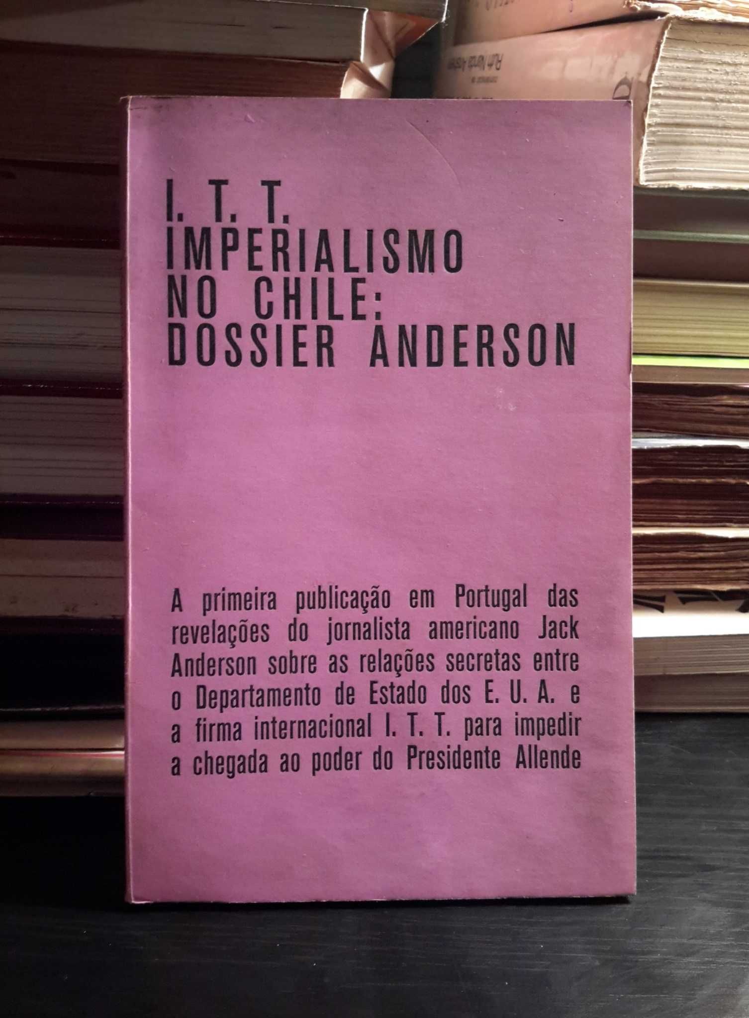 I. T. T. - Imperialismo no Chile: Dossier Anderson