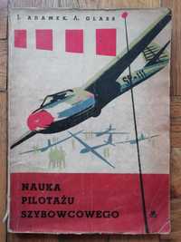 Nauka Pilotażu Szybowcowego - Adamek, Glass + druga książka GRATIS